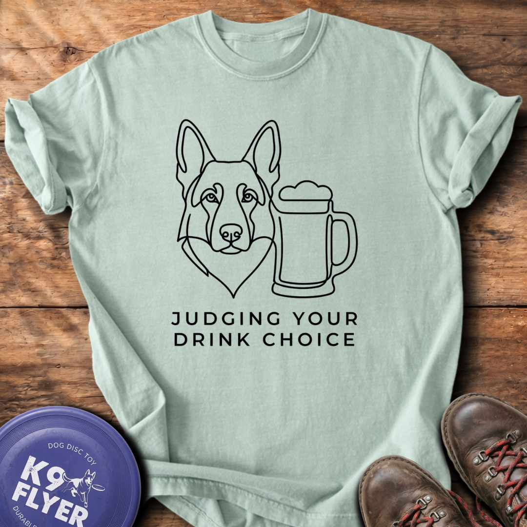 Judging Your Drink Choice T-Shirt - Bay