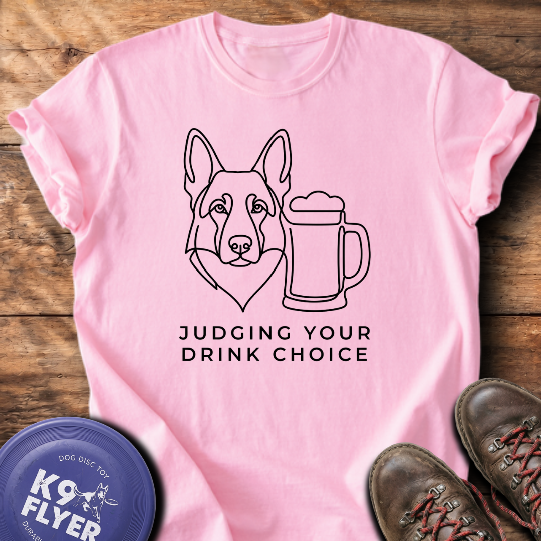 Judging Your Drink Choice T-Shirt - Blossom