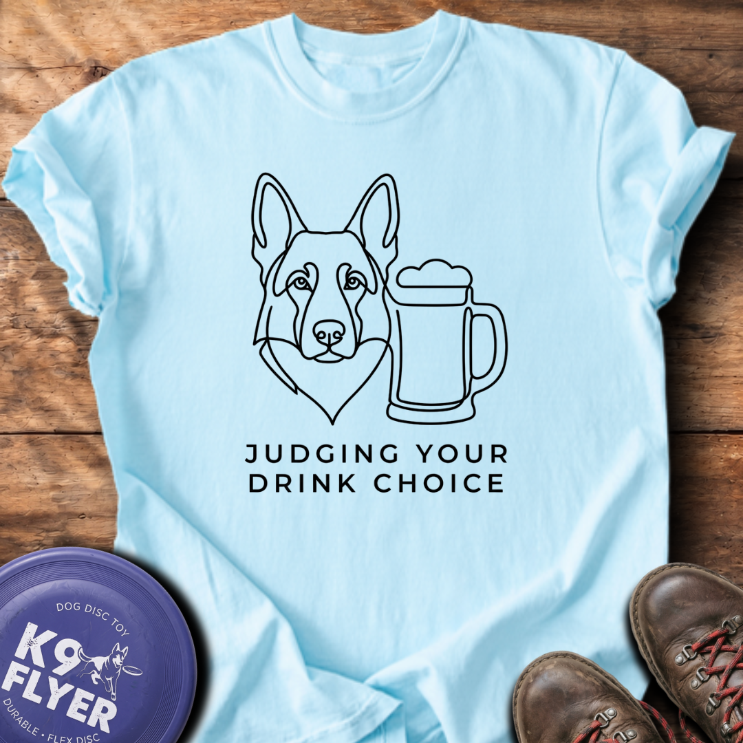 Judging Your Drink Choice T-Shirt - Chambray