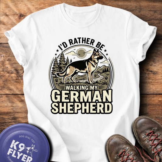 I'd Rather Be Walking My German Shepherd T-Shirt - White