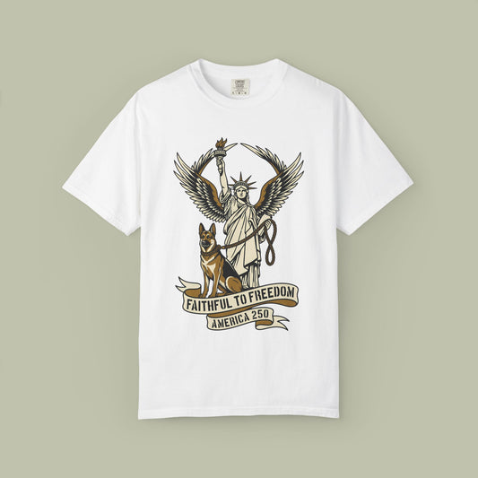 Faithful To Freedom T-Shirt