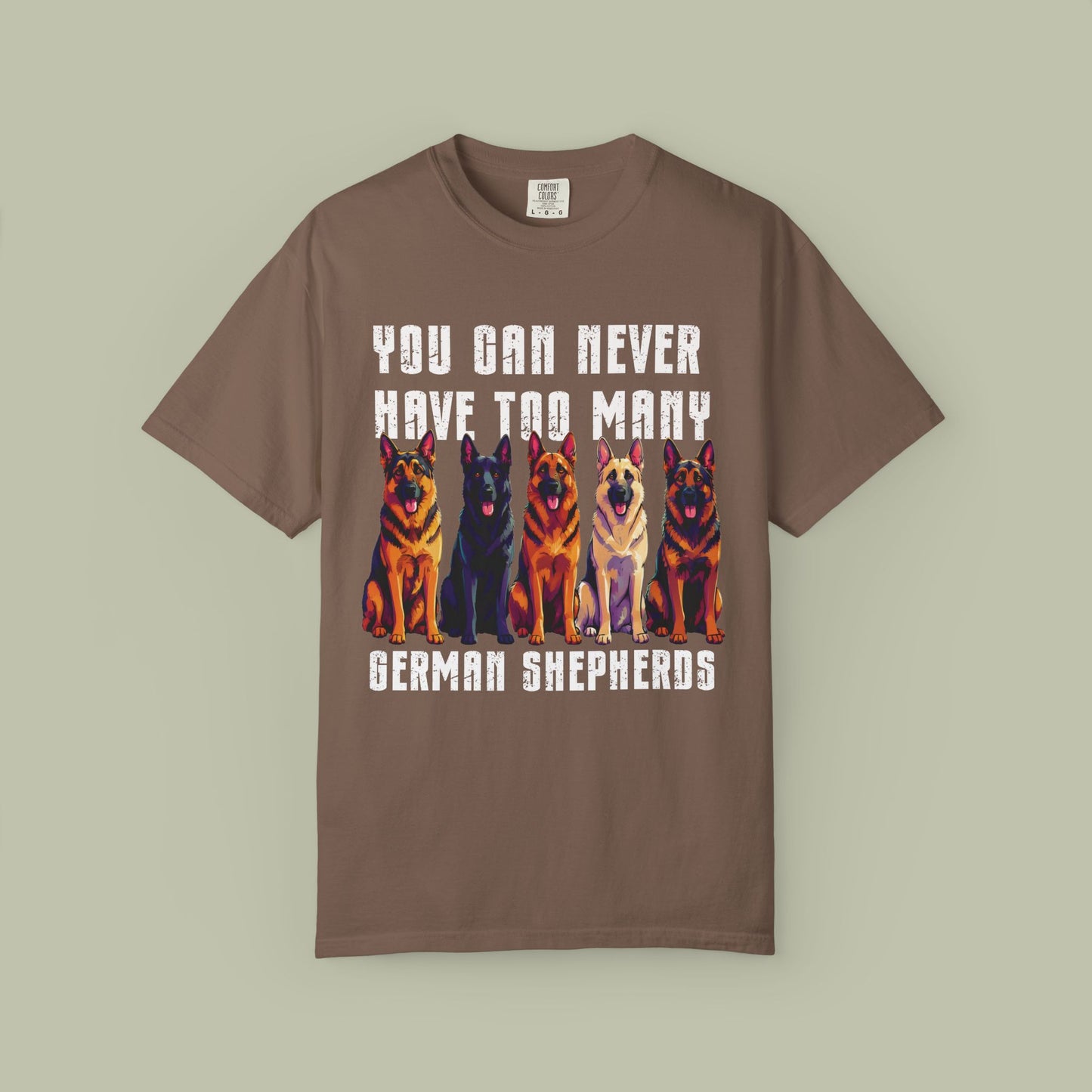 Too Many German Shepherds T-Shirt