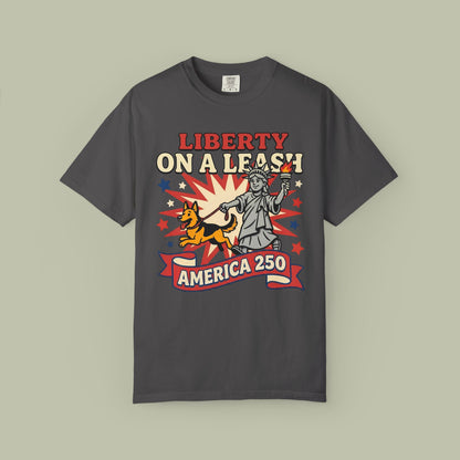 Liberty On A Leash T-Shirt