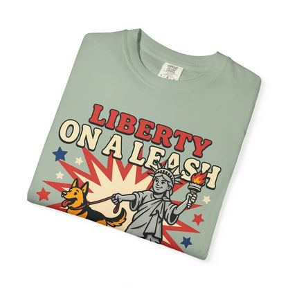 Liberty On A Leash T-Shirt