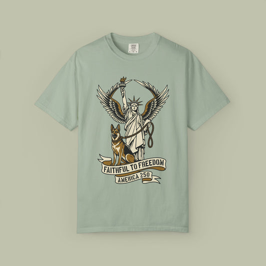 Faithful To Freedom T-Shirt