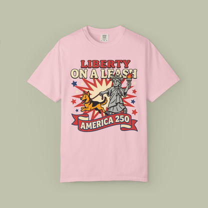 Liberty On A Leash T-Shirt