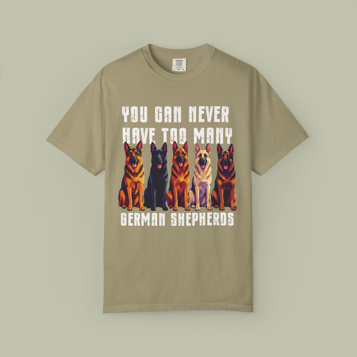 Too Many German Shepherds T-Shirt