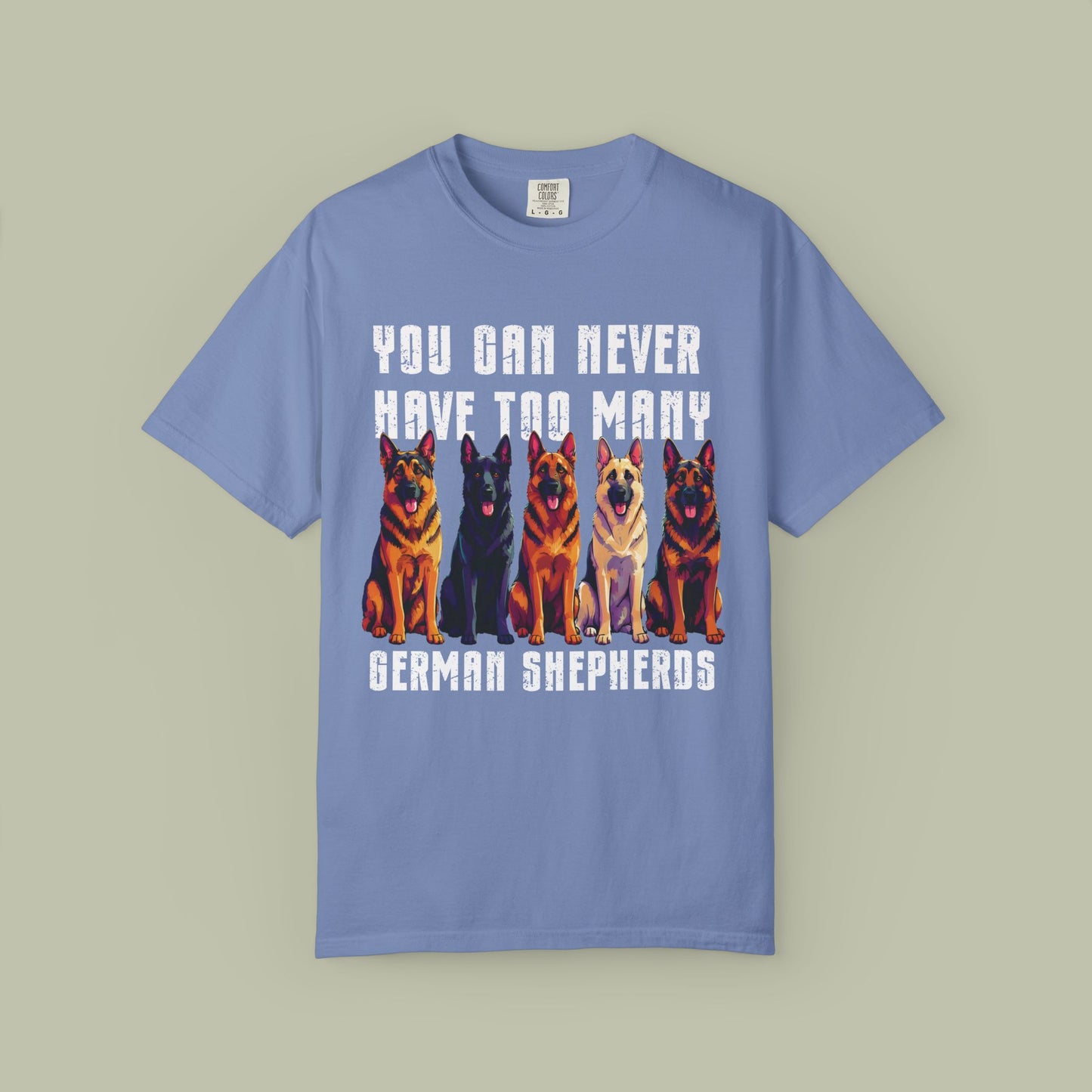 Too Many German Shepherds T-Shirt