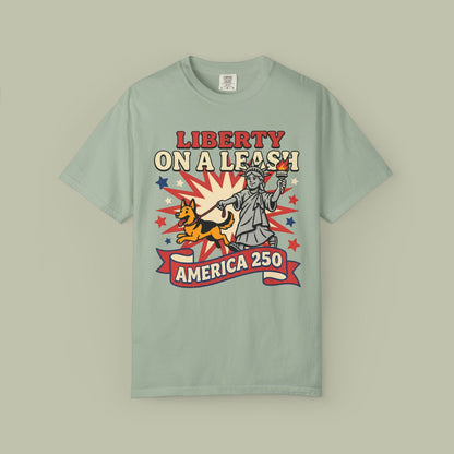 Liberty On A Leash T-Shirt