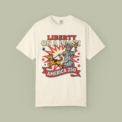 Liberty On A Leash T-Shirt